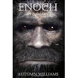 Enoch: A Bigfoot Story