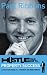 Hustle
Your
Way
to
Property
Success:
Love
it
or
Hate
it...There's
No
Inbetween