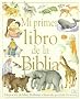 MI PRIMER LIBRO DE LA BIBLIA