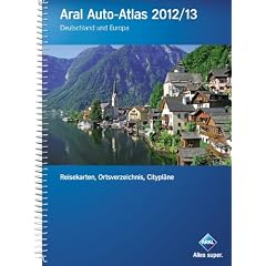 Aral Auto-Atlas 2012/13: Deutschland und Europa