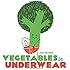 Vegetables in Underwear