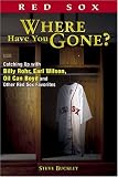 Red Sox: Where Have You Gone? (Where Have You Gone?)
