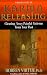 Search : Karma Releasing: Clearing Away Painful Patterns from Your Past