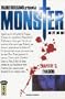 Monster, tome 13 : �vasion
