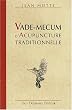 Vade-mecum d'acupuncture traditionnelle