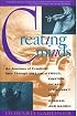 Creating Minds: An Anatomy of Creativity Seen Through the Lives of Freud, Einstein, Picasso, Stravinsky, Eliot, Graham, and Gandhi