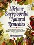 Lifetime Encyclopedia of Natural Remedies