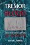 A Tremor In The Blood