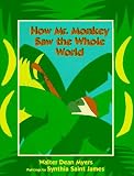 How Mr. Monkey Saw the Whole World