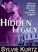 Hidden Legacy (A Romantic Suspense Novel)
