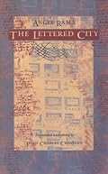 The Lettered City (Post-Contemporary Interventions)