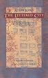 The Lettered City (Post-Contemporary Interventions)