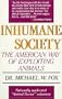 Inhumane Society: The American Way of Exploiting Animals