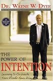 The Power of Intention