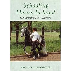 Schooling Horses In-hand: For Suppling and Collection