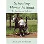 Schooling Horses In-hand: For Suppling and Collection