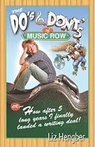 The Do's & Dont's of Music Row