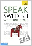 Speak Swedish with Confidence: Teach Yourself