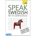 Speak Swedish with Confidence: Teach Yourself