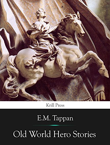 Old World Hero Stories