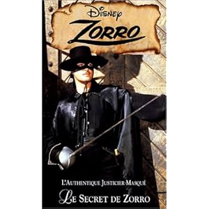 Zorro : Le Secret de Zorro [VHS]