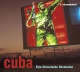 Cuba - CD -  - Literarische Revolution - Gotthard               Scholz, Nina                    Petri, Peter                Lohmeyer, Martin              Pawlowsky, Ernesto Che           Guevara, Jesus                    Diaz, Hans Magnus Enzensberger