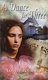 A Dance for Three (Laurel-Leaf Books)