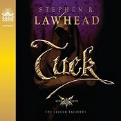 Tuck: King Raven Trilogy, Book 3 | [Stephen R. Lawhead]