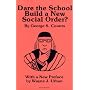 Dare the School Build a New Social Order? (Arcturus Paperbacks; AB 143)