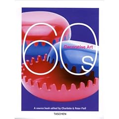 Decorative Arts, 1960's: A Sourcebook (Taschen specials)