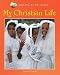My Christian Life (Looking at Religion)