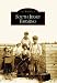 South Jersey Farming   (NJ)  (Images  of  America)