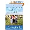 Wildwater Walking Club, The