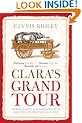Clara's Grand Tour: Travels with a Rhinoceros in Eighteenth-century Europe