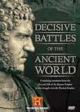Decisive Battles of the Ancient World (History Channel)