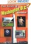 True Secrets of Washington, D.C. Revealed!