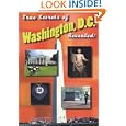 True Secrets of Washington, D.C. Revealed! by Scott Gutelius, Marcus Varner, Daniel Reynen, and Carol Varner
