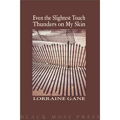 Even the Slightest Touch Thunders on My Skin