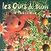 Les ours du scorff, Le plus mieux