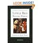 The Trials and Tribulations of Little Red Riding Hood: Versions of the Tale in Sociocultural Context