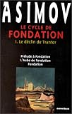 Cycle de fondation t1 d�clin de trantor