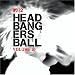 MTV2 Headbangers Ball, Vol. 2