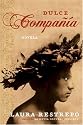 Dulce Compania: Novela (Spanish and English Edition)