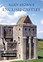 Allen Brown's English Castles