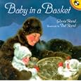 Baby In a Basket (Picture Puffins) by Gloria Rand and Ted Rand