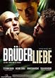 Br�derliebe - Le Clan (OmU)