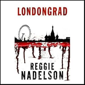 Londongrad: An Artie Cohen Mystery (Unabridged)