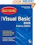 Mastering Microsoft Visual Basic 2005, Express Edition