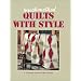 Quick-Method Quilts With Style (Quick-Method Series , No 4)