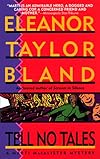 Tell No Tales: A Marti MacAlister Mystery